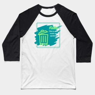 Talkin' Trash Baseball T-Shirt